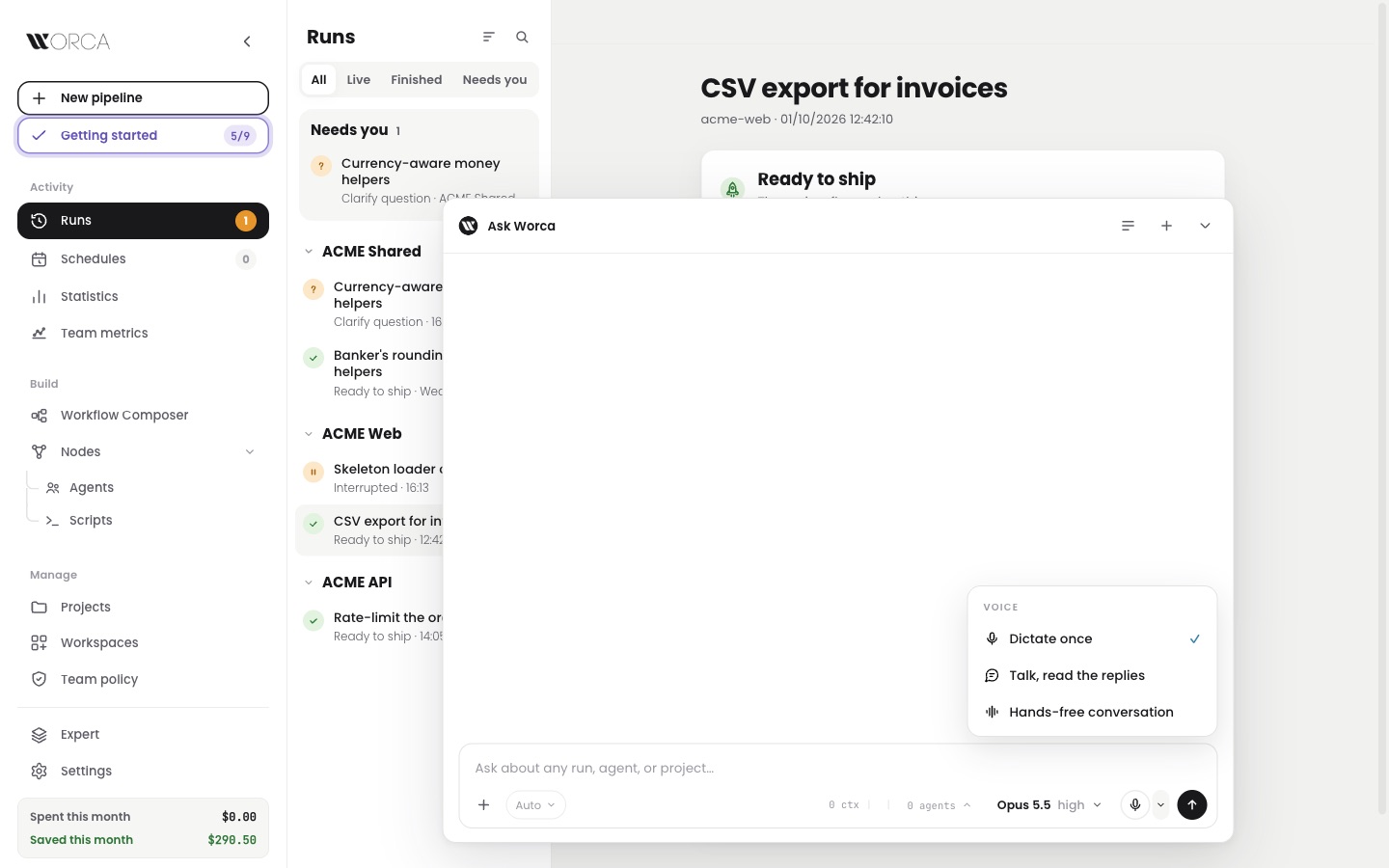 Ask Worca composer — the voice menu open with Dictate once, Talk read the replies, and Hands-free conversation