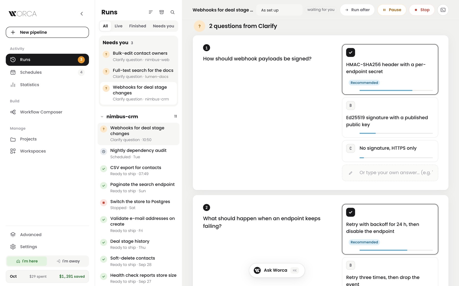 A live run waiting on two clarify questions — each option has a confidence bar, and the recommended one is preselected with a Recommended badge