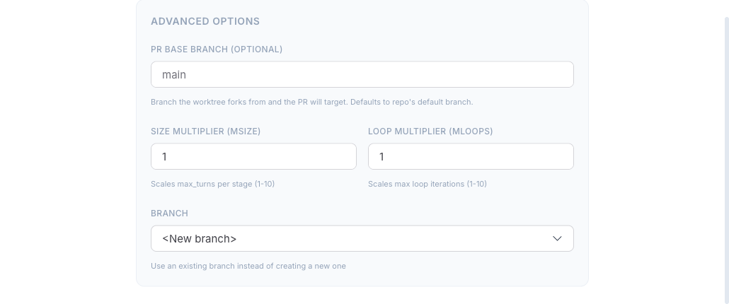 The launcher's advanced section: size/loop multipliers, base branch, and the plan-file picker.